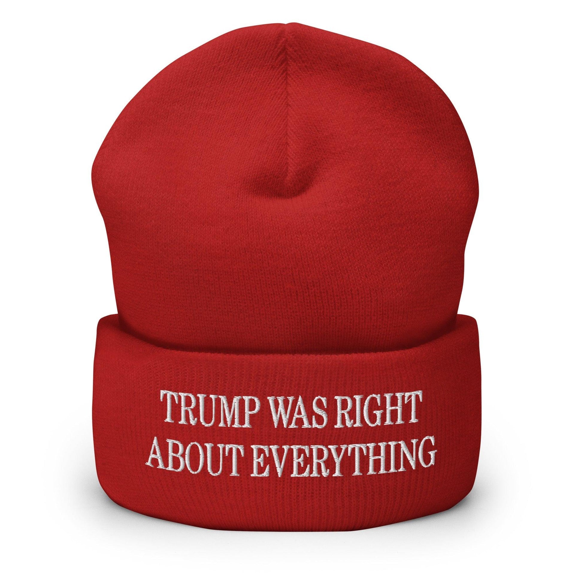Trump Was Right About Everything Embroidered Knit Cuffed Beanie Red Beanies Capital Crowns Conservative LADs