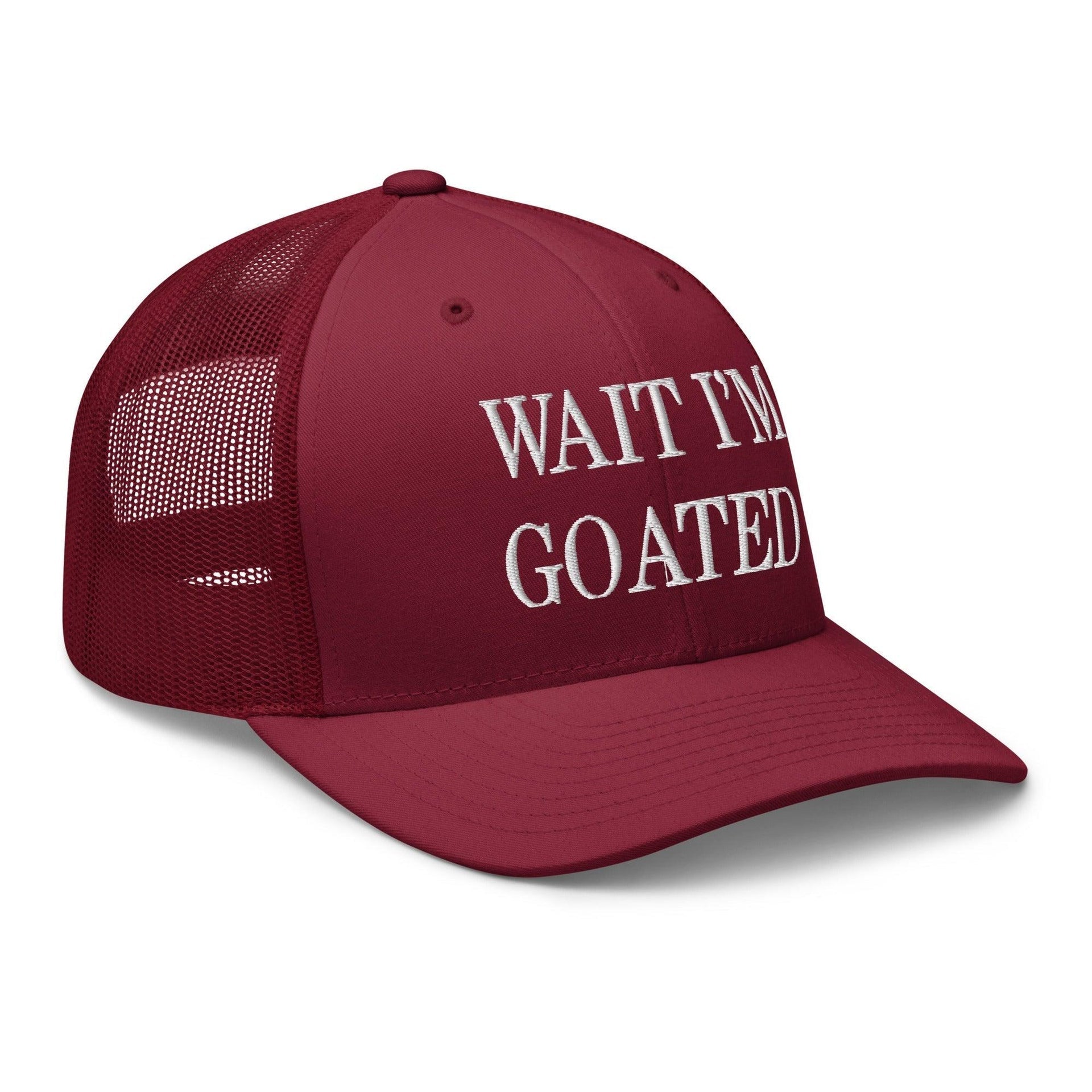Wait I'm Goated Embroidered Mesh Trucker Hat Capital Crowns Funny Trucker Hats
