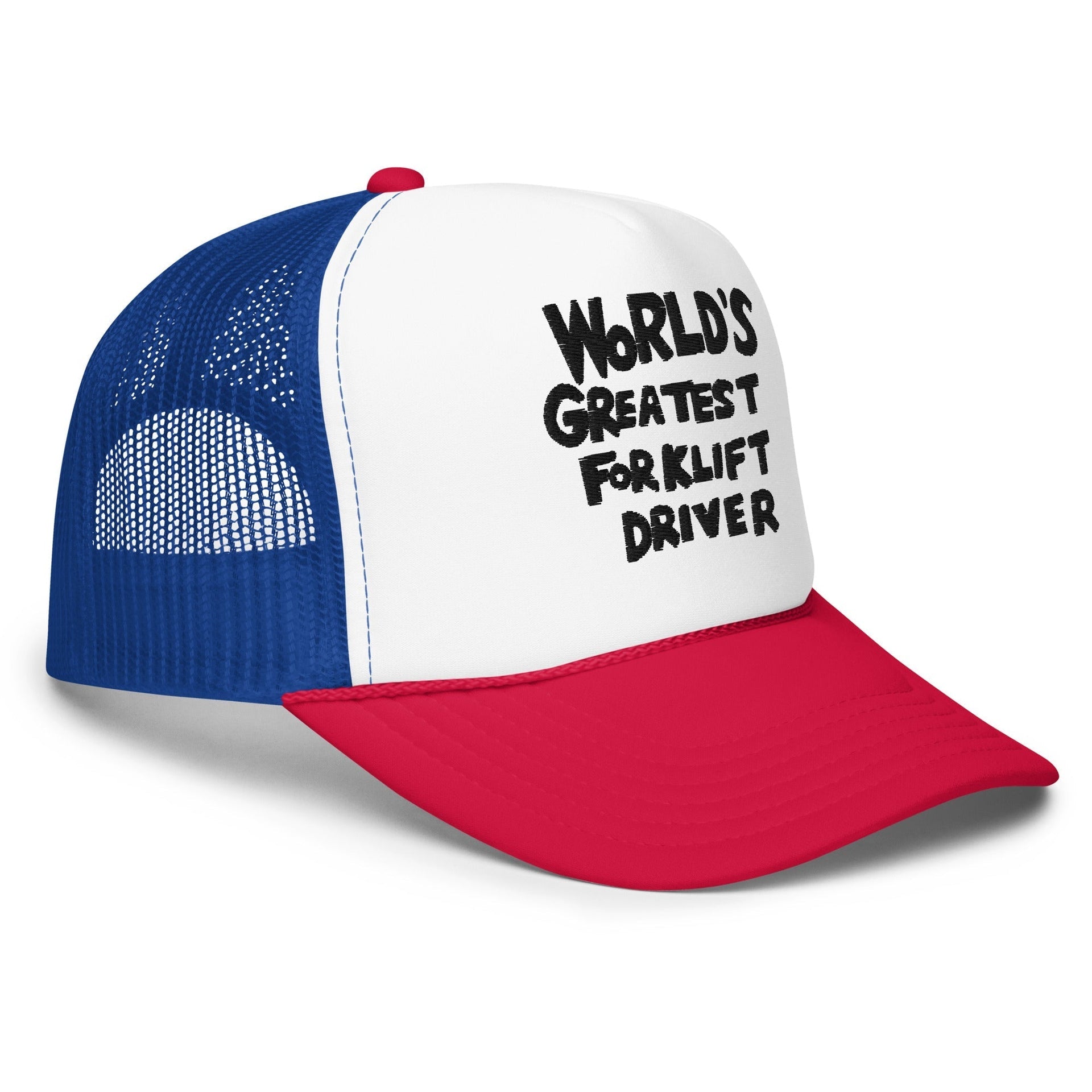 World's Greatest Forklift Driver Regular Show Embroidered Foam Trucker Hat Capital Crowns Funny Trucker Hats